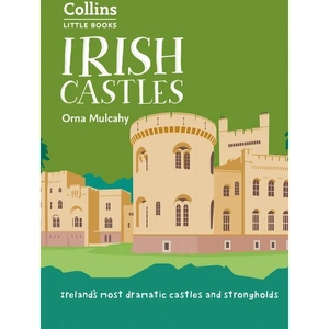 Irish Castles, Literature, Culture & Art, Paperback, Orna Mulcahy and Collins Books