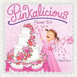 Festival Pinkalicious: Flower Girl, Children's, Other Book Media Format, Victoria Kann