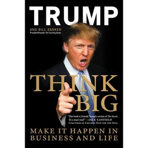 Harper Collins Think Big, Business & Economics, Paperback, Donald J. Trump