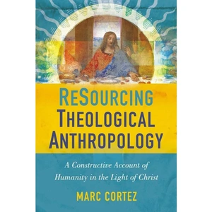 Harper Collins ReSourcing Theological Anthropology, Religion, Hardback, Marc Cortez