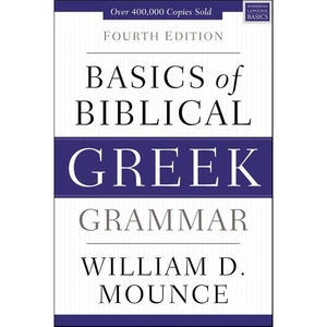 Harper Collins Basics of Biblical Greek Grammar, Religion, Hardback, William Mounce