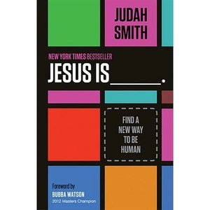 Harper Collins Jesus Is: Find a New Way to Be Human, Religion, Paperback, Judah Smith