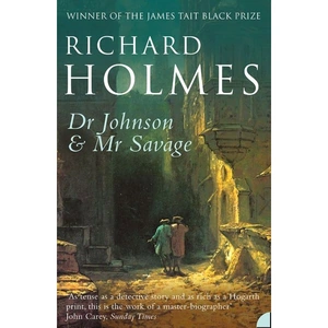 Harper Perennial Dr Johnson and Mr Savage, Literature, Culture & Art, Paperback, Richard Holmes