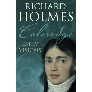 Harper Perennial Coleridge, Literature, Culture & Art, Paperback, Richard Holmes