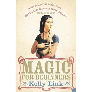 Harper Perennial Magic for Beginners, Literature, Culture & Art, Paperback, Kelly Link