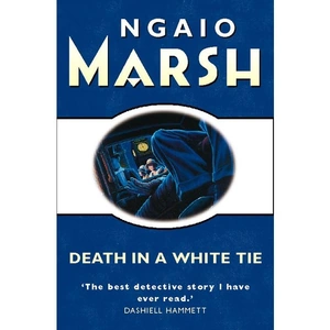 View product details for the Death in a White Tie, Crime & Thriller, Paperback, Ngaio Marsh