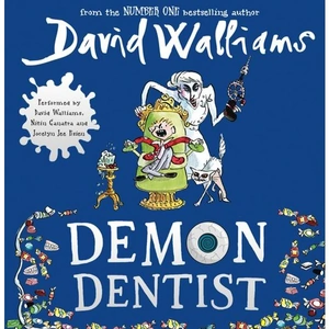 View product details for the Demon Dentist, Children's, CD-Audio, David Walliams, Read by David Walliams, Nitin Ganatra and Jocelyn Jee Esien