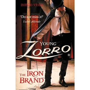 HarperCollinsChildren'sBooks Young Zorro: The Iron Brand, Children's, Paperback, Jan Adkins, As told by Diego Vega
