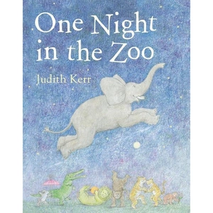 HarperCollinsChildren'sBooks One Night in the Zoo, Children's, Paperback, Judith Kerr, Illustrated by Judith Kerr