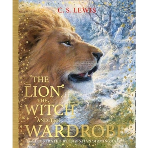 HarperCollinsChildren'sBooks The Lion, the Witch and the Wardrobe, Children's, Hardback, C. S. Lewis, Illustrated by Christian Birmingham