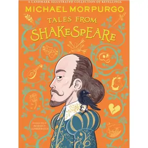 HarperCollinsChildren'sBooks Michael Morpurgo’s Tales from Shakespeare, Children's, Hardback, Michael Morpurgo