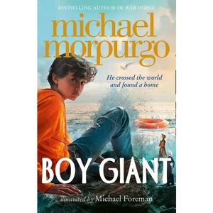 View product details for the Boy Giant, Children's, Paperback, Michael Morpurgo, Illustrated by Michael Foreman