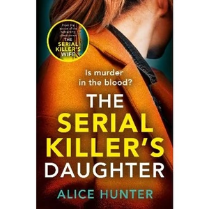Lovereading The Serial Killer's Daughter