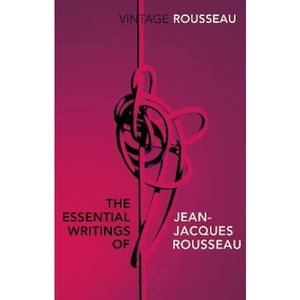 Lovereading The Essential Writings of Jean-Jacques Rousseau