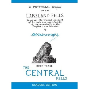 Lovereading The Central Fells A Pictorial Guide to the Lakeland Fells