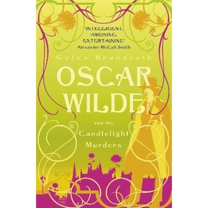 Lovereading Oscar Wilde and the Candlelight Murders Oscar Wilde Mystery: 1