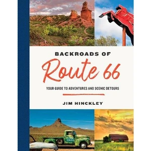 Lovereading The Backroads of Route 66 Your Guide to Adventures and Scenic Detours
