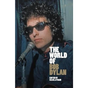 Lovereading The World of Bob Dylan