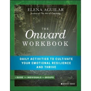 Lovereading The Onward Workbook - Daily Activities to Cultivate Your Emotional Resilience and Thrive
