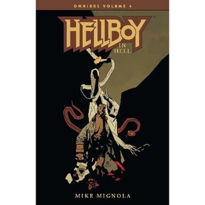 Lovereading Hellboy Omnibus Volume 4: Hellboy In Hell