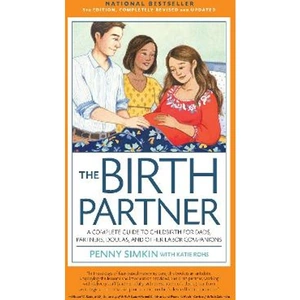 Lovereading The Birth Partner 5th Edition A Complete Guide to Childbirth for Dads, Partners, Doulas, and Other Labor Companions