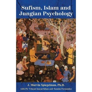 Lovereading Sufism, Islam & Jungian Psychology