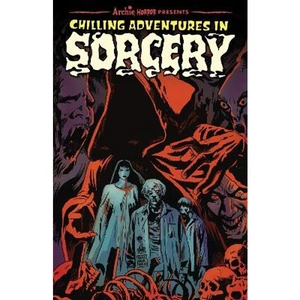 Lovereading Chilling Adventures In Sorcery Book One