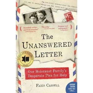 Lovereading The Unanswered Letter One Holocaust Family's Desperate Plea for Help