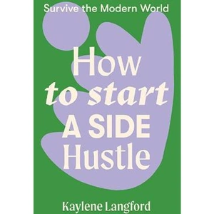 Lovereading How to Start a Side Hustle