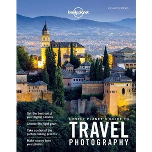 Lovereading Lonely Planet Lonely Planet's Guide to Travel Photography