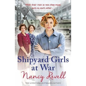 Lovereading Shipyard Girls at War Shipyard Girls 2