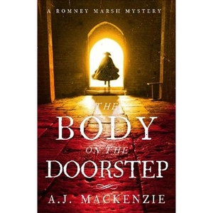 Lovereading The Body on the Doorstep A dark and compelling historical murder mystery