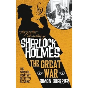Lovereading The Further Adventures of Sherlock Holmes - Sherlock Holmes and the Great War