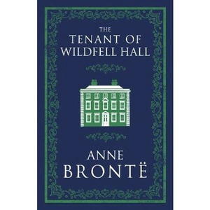 Lovereading The Tenant of Wildfell Hall