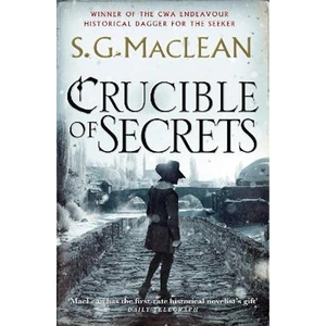 Lovereading Crucible of Secrets Alexander Seaton 3, from the author of the prizewinning Seeker series