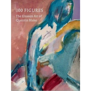 Lovereading 100 Figures: The Unseen Art of Quentin Blake