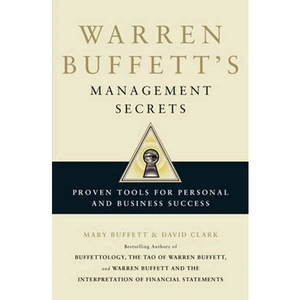Lovereading Warren Buffett's Management Secrets Proven Tools for Personal and Business Success
