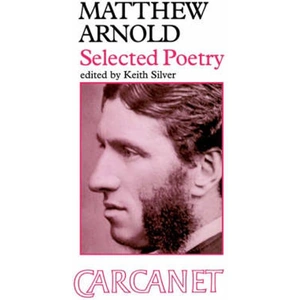 Lovereading Selected Poems: Matthew Arnold
