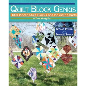Lovereading Quilt Block Genius, Expanded Second Edition 1001 Pieced Quilt Blocks and No Math Charts