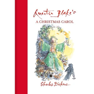 Pavilion Children's Books Quentin Blake's A Christmas Carol, Children's, Hardback, Quentin Blake and Charles Dickens