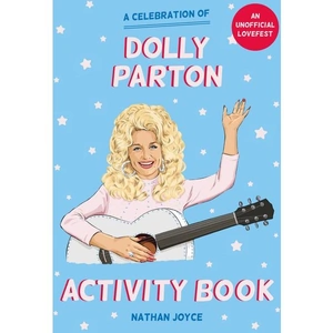 Portico A Celebration of Dolly Parton: The Activity Book, Literature, Culture & Art, Paperback, Nathan Joyce