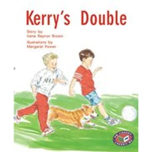 Scholastic PM Silver: Kerry's Double (PM Storybooks) Level 23 x 6