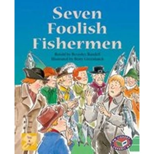 Scholastic PM Gold: Seven Foolish Fishermen (PM Traditional Tales and Plays) Levels 21, 22 x 6