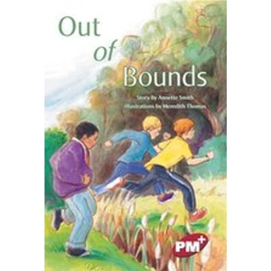 Scholastic PM Ruby: Out of Bounds (PM Plus Chapter Books) level 27 x 6