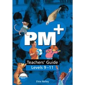 Scholastic PM Blue: Teachers' Guide (PM Plus) Levels 9-11
