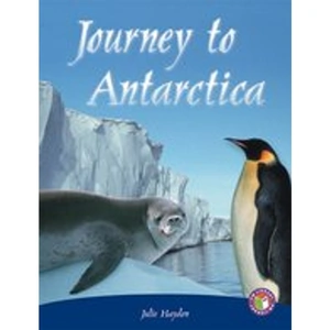 Scholastic PM Sapphire: Journey to Antarctica (PM Non-fiction) Levels 29, 30