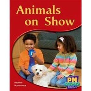Scholastic PM Yellow: Animals on Show (PM Science Facts) Levels 8, 9