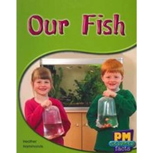 Scholastic PM Yellow: Our Fish (PM Science Facts) Levels 8, 9