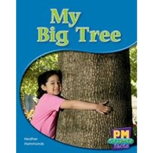Scholastic PM Red: My Big Tree (PM Science Facts) Levels 5, 6
