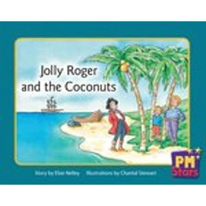 Scholastic PM Yellow: Jolly Roger and the Coconuts (PM Stars) Level 8